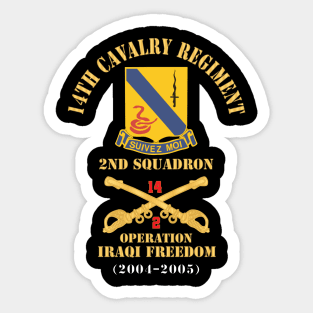 Army - 14th Cavalry Regiment w Cav Br - 2nd Squadron - Operation Iraqi Freedom - 2004 - 2005 - Red Txt X 300 Sticker